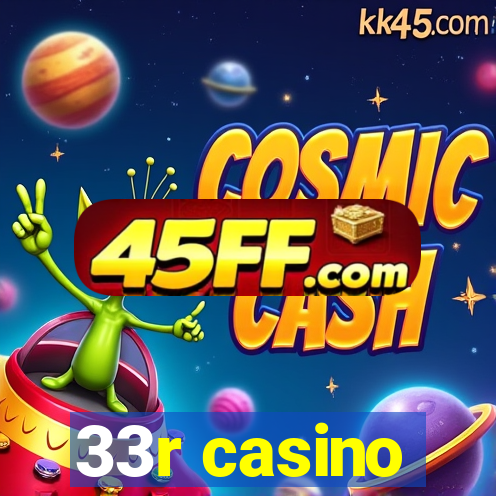 33r casino